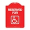 Signmission Reserved for With Accessible, Red & White Aluminum Architectural Sign, 18" x 24", RW-1824-24430 A-DES-RW-1824-24430 - alternate 1